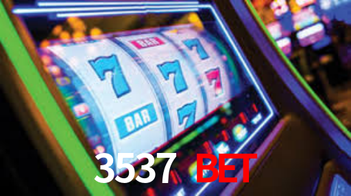 3537 bet